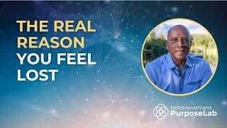 The Real Reason You Feel Lost