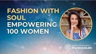 Fashion With Soul - Empowering 100 Women